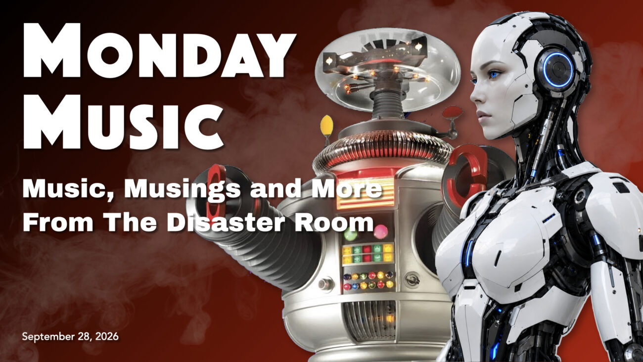 REPLAY: MONDAY MUSIC – September 28, 2026 – The Robots Are Among Us And They Can Dance